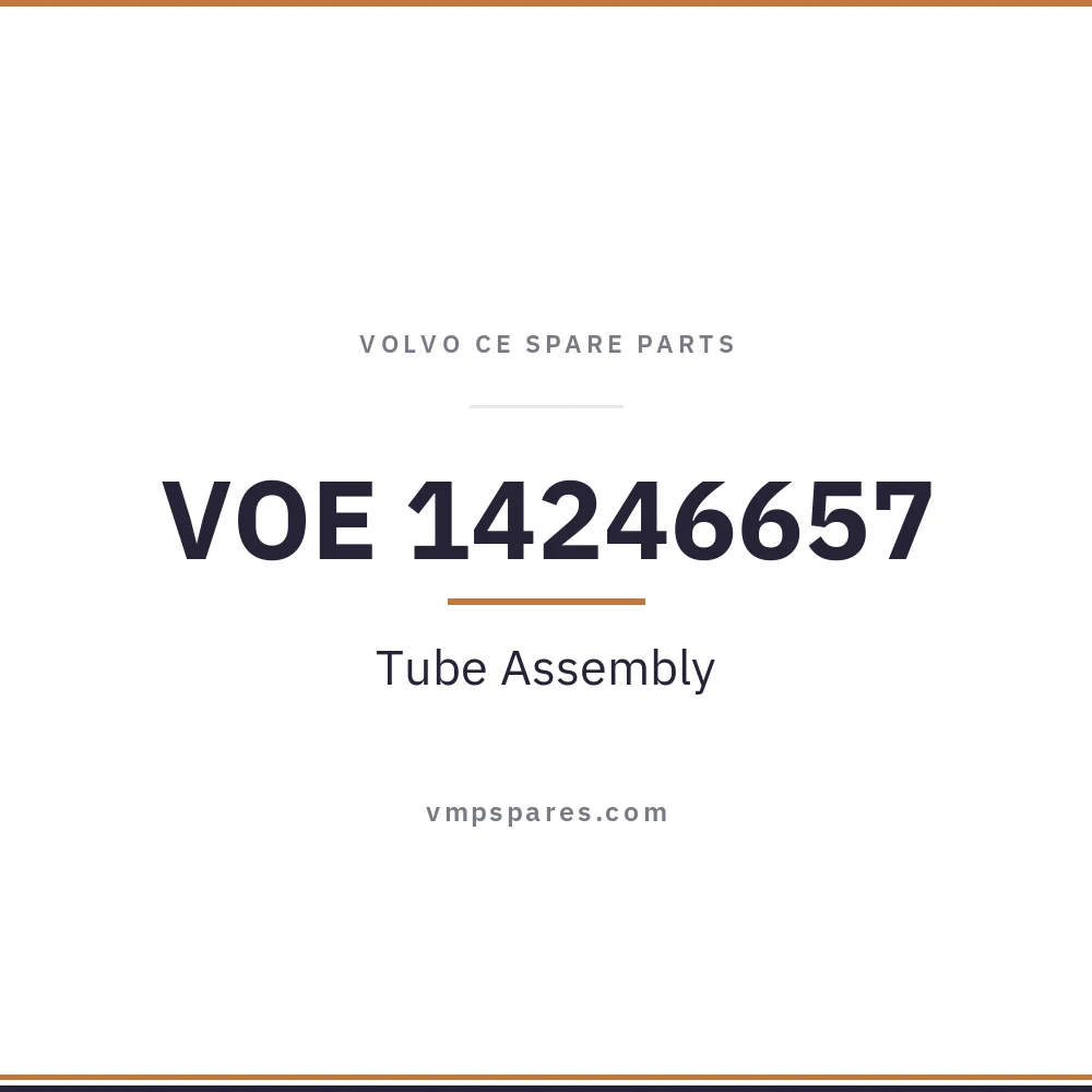 VOE 14246657 – Tube Assembly