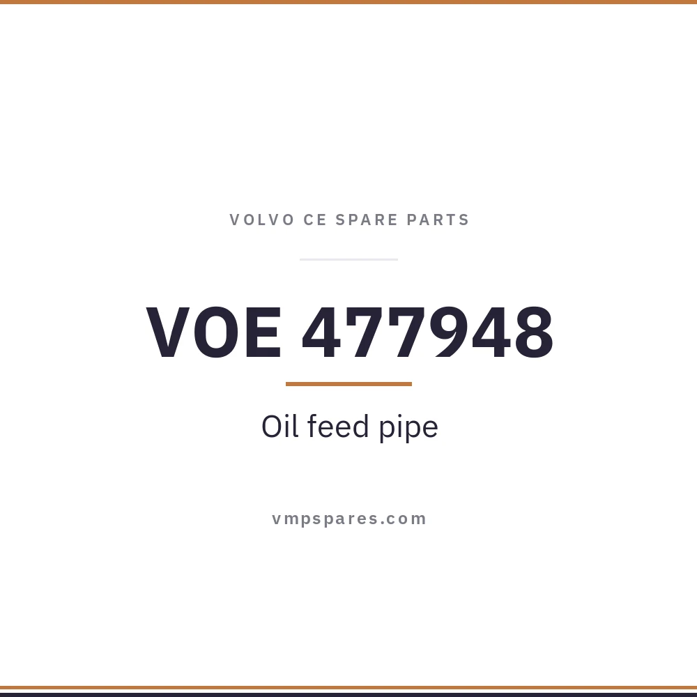 VOE 477948 – Oil feed pipe