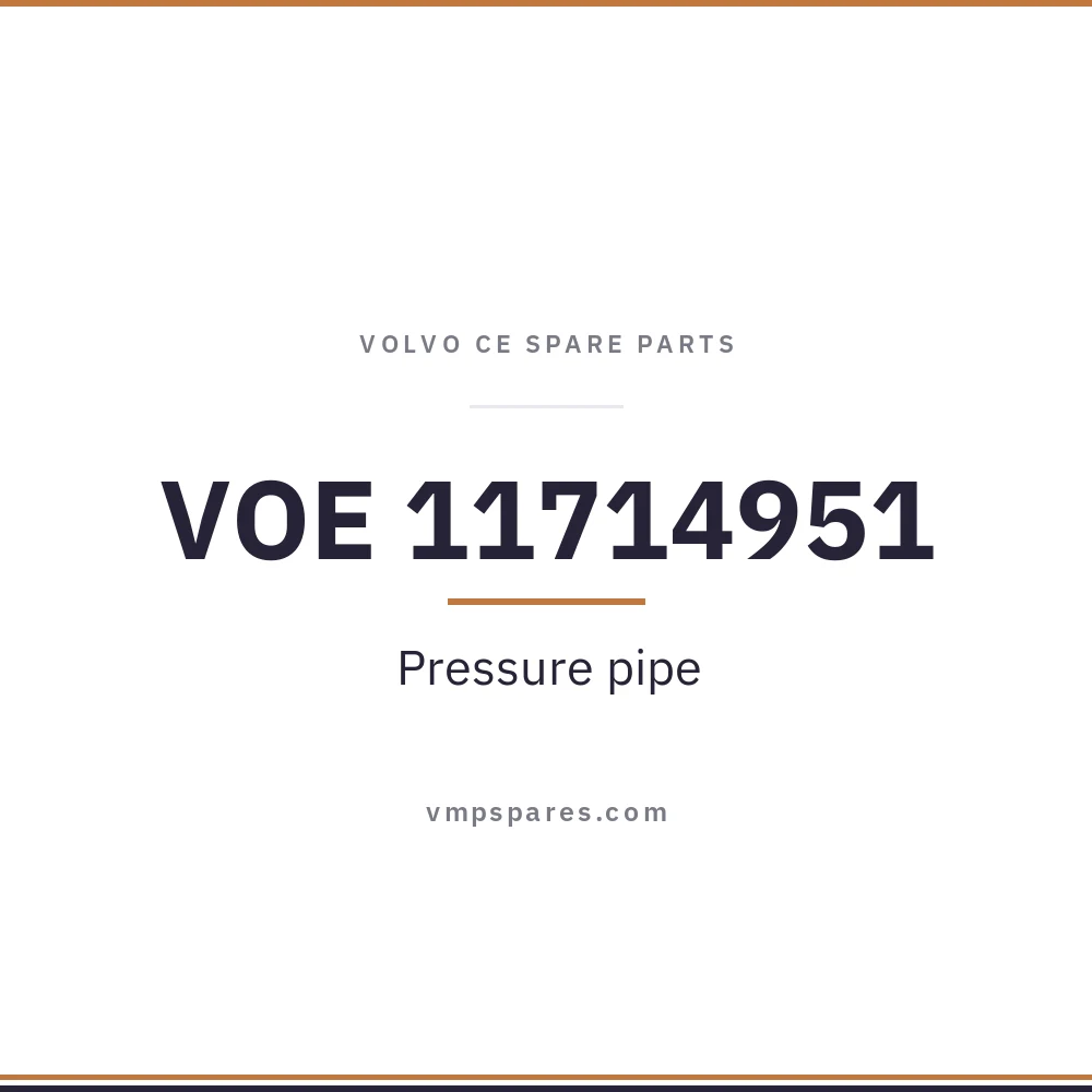 VOE 11714951 – Pressure pipe