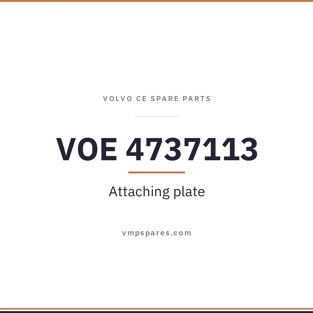VOE 4737113 – Attaching plate