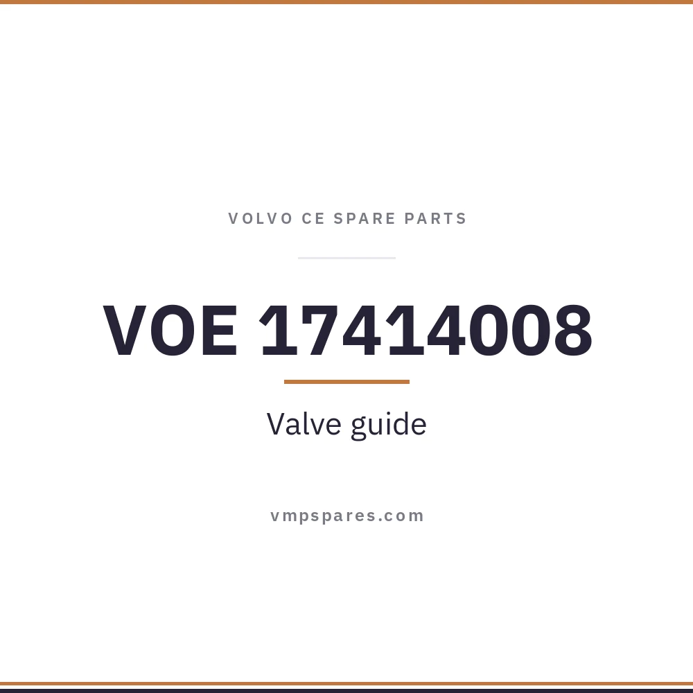 VOE 17414008 – Valve guide