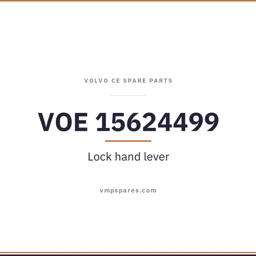 VOE 15624499 – Lock hand lever