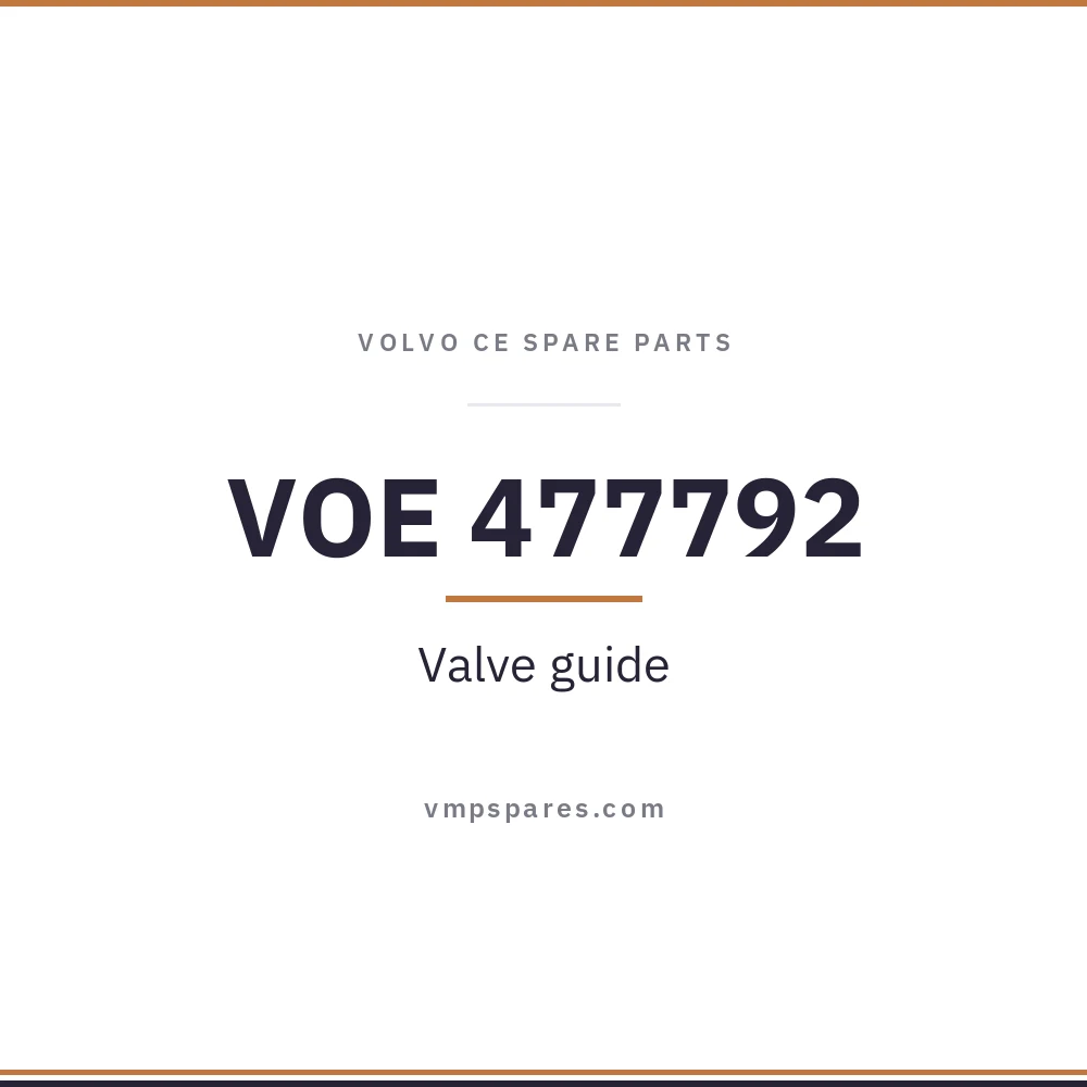 VOE 477792 – Valve guide