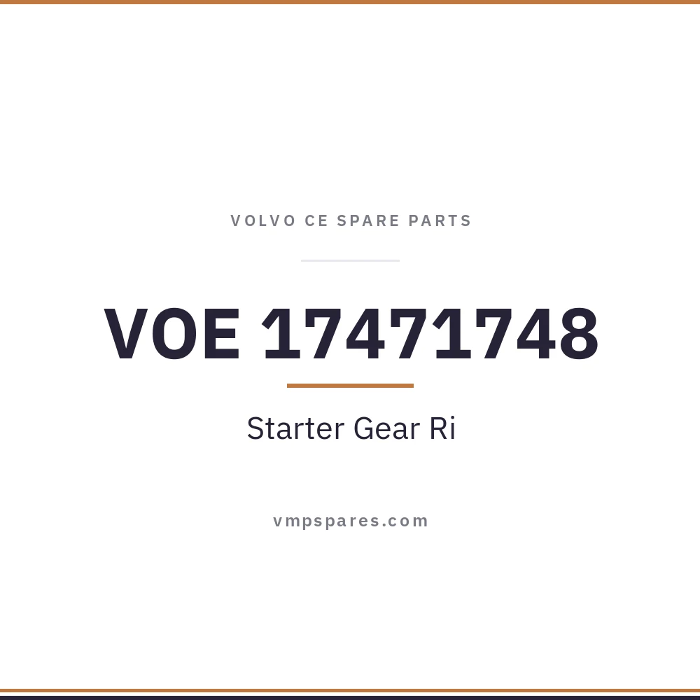 VOE 17471748 – Starter Gear Ri